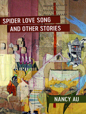 cover image of Spider Love Song and Other Stories